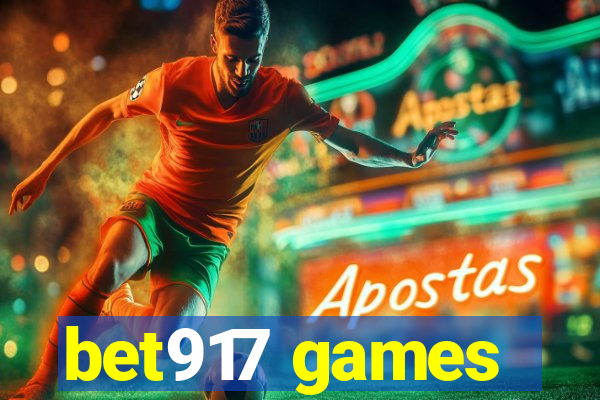 bet917 games